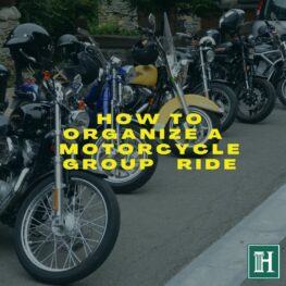 HOW TO ORGANIZE A MOTORCYCLE GROUP RIDE