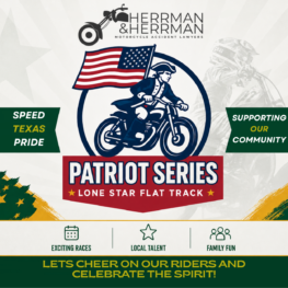 The Lone Star Flattrack Patriot Series
