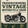 Fredericksburg Motorcycle Show